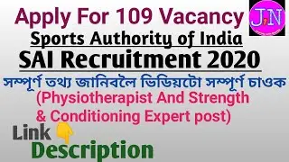 SAI Recruitment 2020 : Apply For 109 Physiotherapist And Strength & Conditioning Expert Vacancy