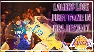 NBA Bubble - NEW Lakers LOSE - First Impressions