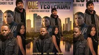 DUE YESTERDAY - 