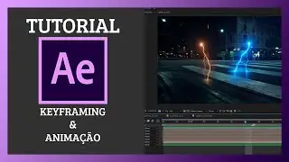 AFTER EFFECTS - Keyframes e Animação