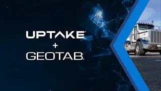 Uptake and Geotab - Better Together