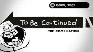 TO BE CONTINUED MEMES PARKOUR, KIDS FAIL & MORE (CreaMade)