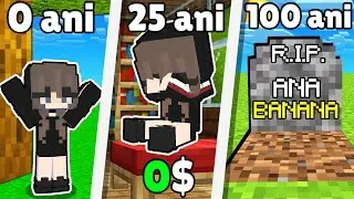 Viata lui Ana Banana De La 0 La 100 de Ani in MInecraft!