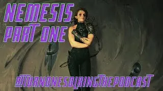 Episode 132 Nemesis Part 1 - He Was Familiar With Jelly
