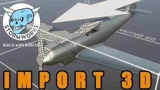 Import 3D Objects into Stormworks Tutorial