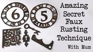 Amazing Secret Faux Rusting Technique With Mum