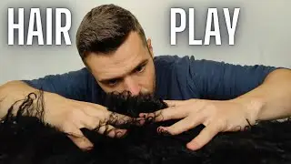 ASMR Hair Play