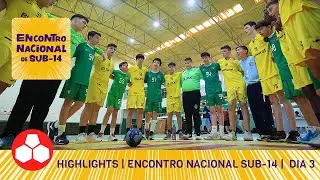 Highlights - Encontro Nacional de Andebol sub-14 - Dia 3