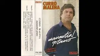 Curro Malena - Manantial Gitano 1988 COMPLETO