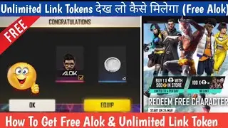 How To Redeem Free Character | How To Get Unlimited Link Token | Free DJ Alok Character | Free Fire