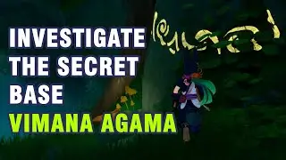 Investigate the Secret Base Vimana Agama Royinjan's Chapter【Genshin Impact】