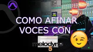 COMO AFINAR VOCES CON MELODYNE ( Como usar melodyne en Pro Tools 12 ) / ACI2DALEAPLAY