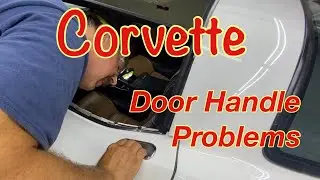 Corvette door handle repair