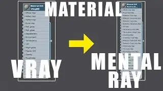 SCRIPT to CONVERT MATERIALS from [VRAY to MENTAL RAY] ▶ Material Converter