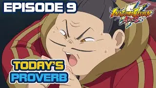 INAZUMA ELEVEN ARES Episode 9 | Today's Proverb