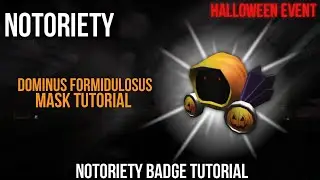 Dominus Formidulosus | Mask Tutorial | Notoriety [ROBLOX]