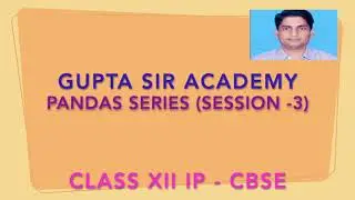Python Pandas (Session-3) : Pandas Data Frame  (Session 1)