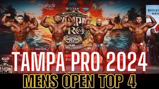 Tampa Pro 2024 | Mens Open | Top 4 | Mr Olympia 2024 #olympiaqualifier #Tampapro #probodybuilding