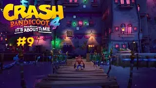 Crash Bandicoot 4: It's About Time #9 - 