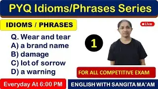 SSC Previous Year Idioms  II English With Sangita Ma'am II Class- 1 II 