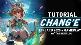 Tutorial cara pakai CHANG'E TERBARU 2020 Mobile Legend Indonesia
