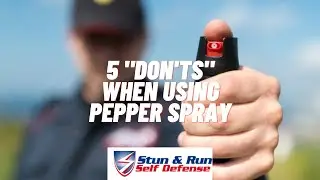 5 Mistakes When Using Pepper Spray (Don'ts)