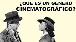 04 ¿Qué es un género cinematográfico?