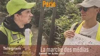 En direct: Un samedi de mobilisations - 1er Juillet 2023 - La marche des médias