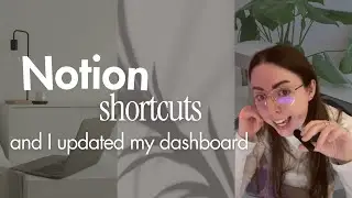 How I Updated My Notion Shortcuts for a Cleaner, More Efficient Dashboard