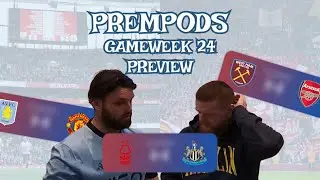 Premier League Gameweek 24 Predictions! | PREMPODS Insider Secrets Uncovered