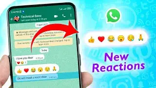New Reaction update on whatsapp. WhatsApp reaction update