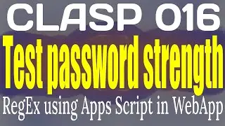 CLASP 016  RegEx to test password strength in JavaScript