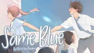Nightcore - Same Blue (Official HIGE DANdism) - (EN Lyrics)