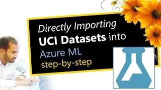 How to import UCI Machine Learning Dataset into Azure Machine Learning