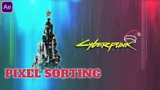 Pixel Sorting | How to make a Cyberpunk 2077 transition | NO PLUGINS