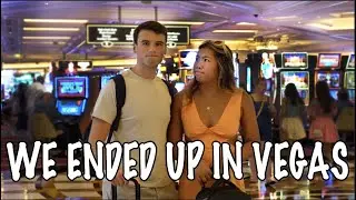 Somehow we ended up in Vegas....