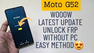 Moto G52 Android 12 Google Frp Bypass New Method Without Pc