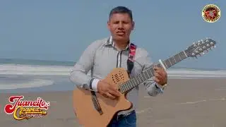 JUANCITO CHAVEZ Tema: la cuñadita 2021