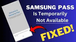Fix Samsung Pass Is Temporarily Not Available. Try Again Later | 100% Work | Android Data Recovery