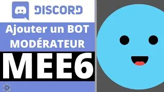 Add and configure the MEE6 Moderator Bot
