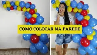 HOW TO HANG A BALLOON ARCH ON THE WALL WITHOUT A STAND