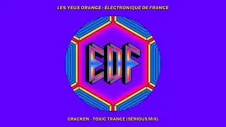 Cracken - Toxic Trance (Serious Mix)