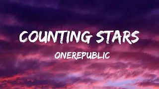 Onerepublic - Counting Stars (Lyrics) - Dua Lipa, Billie Eilish, Jason Aldean, Noah Kahan With Post