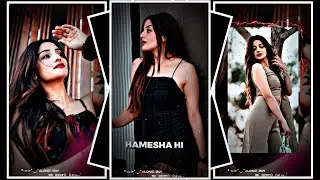 NEW MERI HOKE HAMESHA HI SONG XML💖ALIGHT MOTION VIDEO XML FILE💥||🎁#xml #trending @aloneboyrkedit