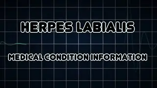 Herpes labialis (Medical Condition)