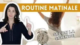 La Routine Matinale Parfaite selon la Science