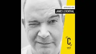 #86 - James G. Leventhal - Executive Director of The Institute of Contemporary Art San José
