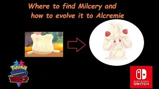 Where to find Milcery and how to Evolve it into Alcremie in Pokemon Sword and Shield