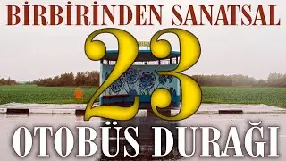 23 SANATSAL OTOBÜS DURAĞI