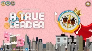 AIMS LIVE! S04E13 - A TRUE LEADER #ALeaderWithAPurpose